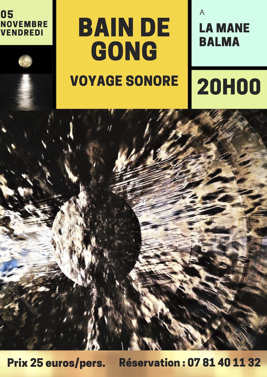 Voyage sonore Bain de Gong Balma Toulouse Novembre