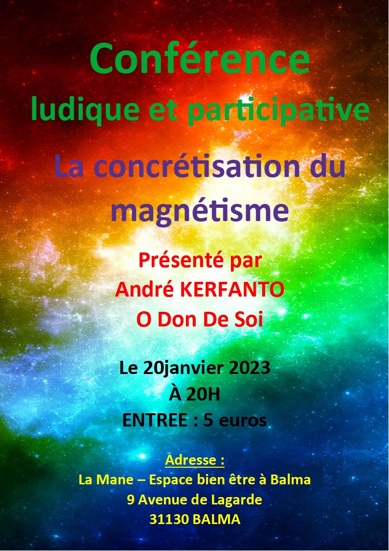 Conférence ludique et participative : la concrétisation du magnétisme